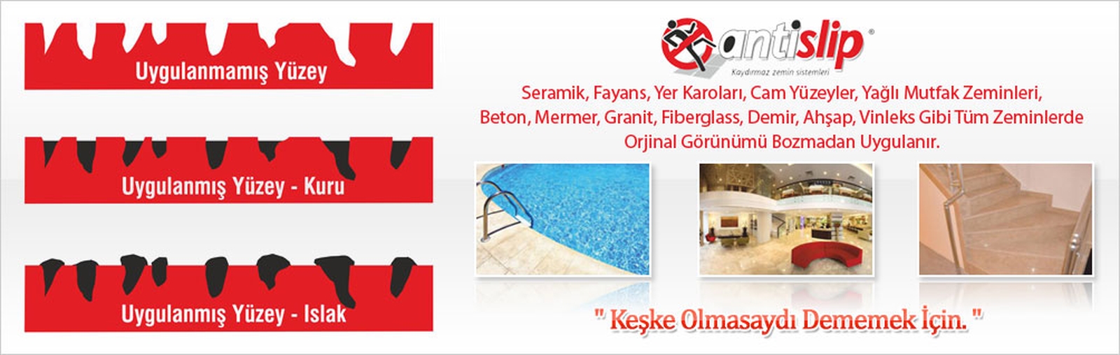 AntiSLIP® kaydırmaz zemin uygulaması